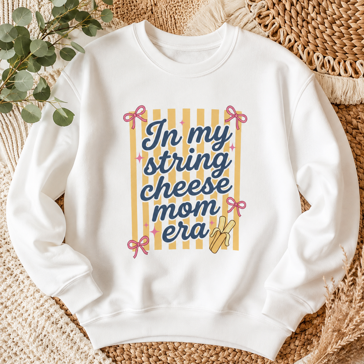 In My String Cheese Mom Era Sweatshirt